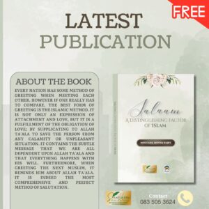 Salaam A Distinguishing Factor Of Islam ~ Moulana Moosa Kajee